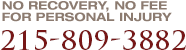 No Recovery, No Fee for Personal Injury 215-750-7200