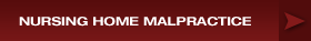 Nursing Home Malpractice
